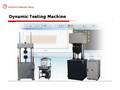 Dynamic Testing Machine