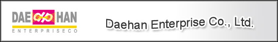 Daehan Enterprise Co., Ltd.