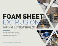 EPE Foam Sheet Extruder From FOAMTECH KOREA
