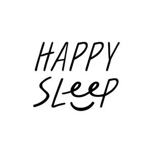 Happy Sleep