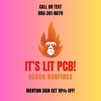 Its Lit PCB 30A Beach Bonfires