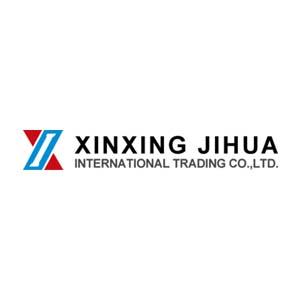 Xinxing Jihua International Trading Co., Ltd.