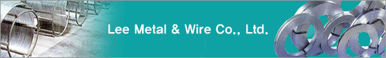 Lee Metal & Wire Co., Ltd.