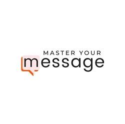 Master Your Message