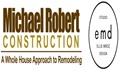 Michael Robert Construction