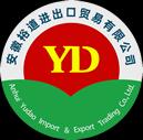 Anhui Yudao Import & Export Trade Co., Ltd