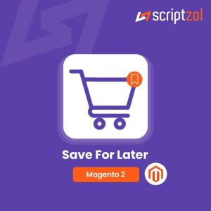 Wholesale freemagentoextensions: Scriptzol Magento 2 Save for Later