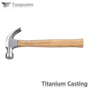 Wholesale call phone: Titanium Investment Casting  Hammer Head