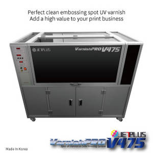 Wholesale Printing Machinery: Digital Spot UV Varnish System(JETPLUS VarnishPRO V475 by Vision Tech)